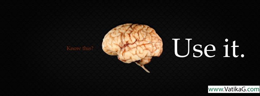 Use your brain