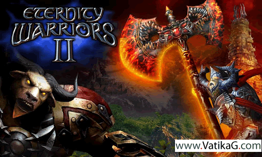 Eternity warriors 2v1.4.2