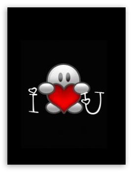 I love you