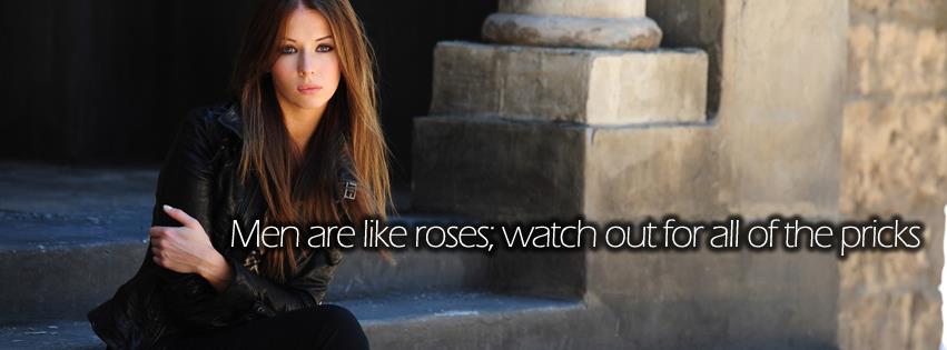 Men are like roses fb cover
