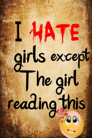 I hate girls expect