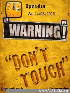 Warning do not touch