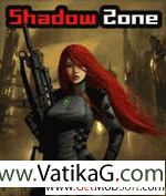 Shadow zone