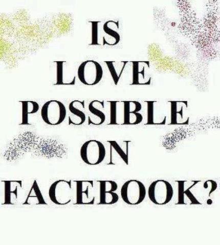 Facebook love possible