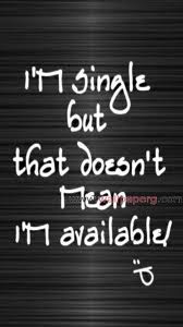 Yeah i m single