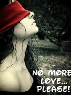  no more love please