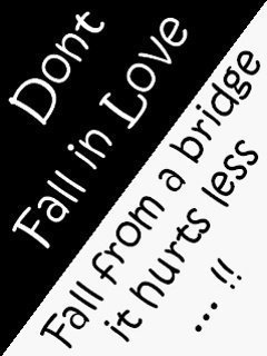 Don t fall in love