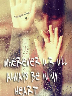 You will always be in my heart 